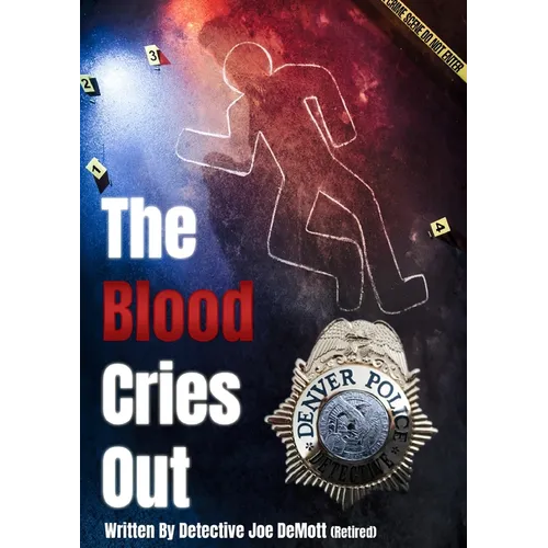 The Blood Cries Out
