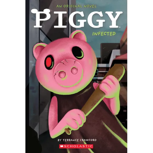 Infected: An Afk Book (Piggy Original Novel)