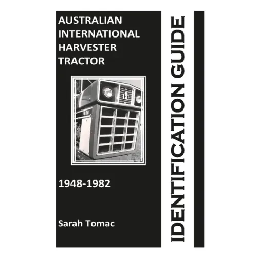Australian International Harvester Tractor Identification Guide