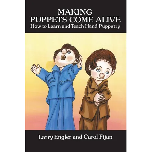 Making Puppets Come Alive