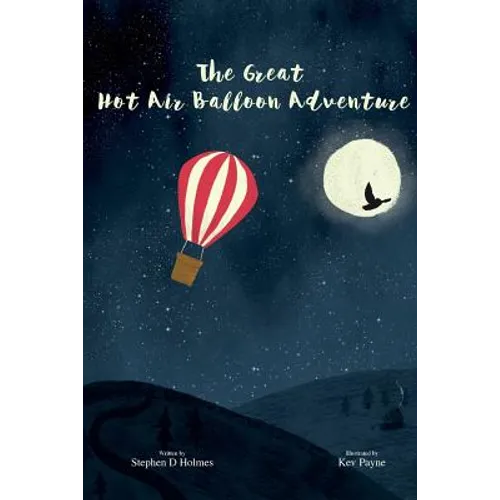 The Great Hot Air Balloon Adventure