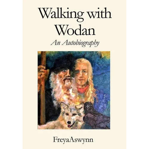 Walking With Wodan