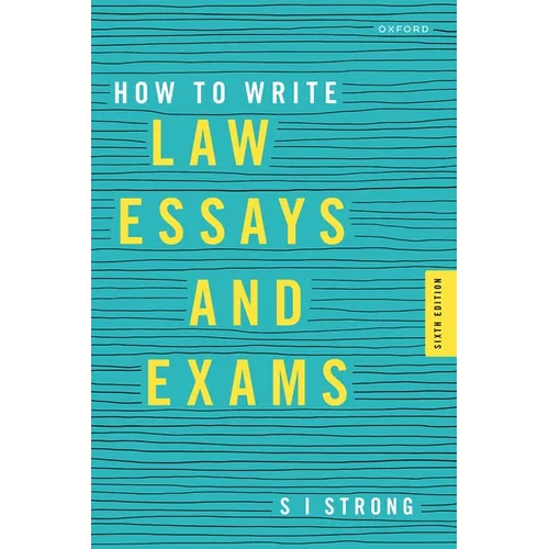 How to Write Law Essays & Exams