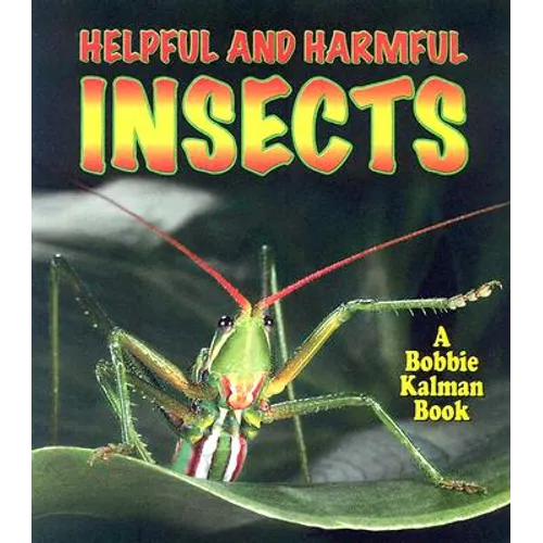 Helpful and Harmful Insects