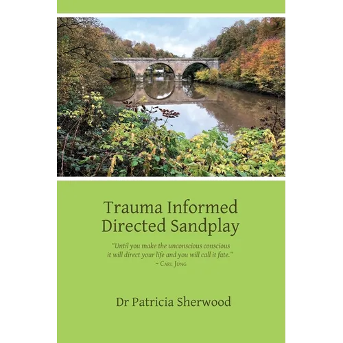 Trauma Informed Directed Sandplay