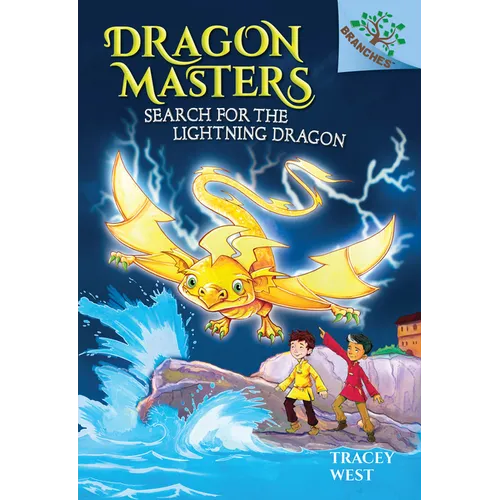 Search for the Lightning Dragon: A Branches Book (Dragon Masters #7): Volume 7
