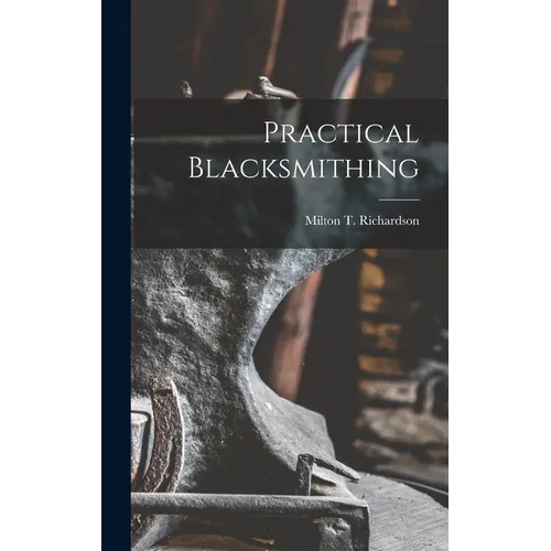 Practical Blacksmithing