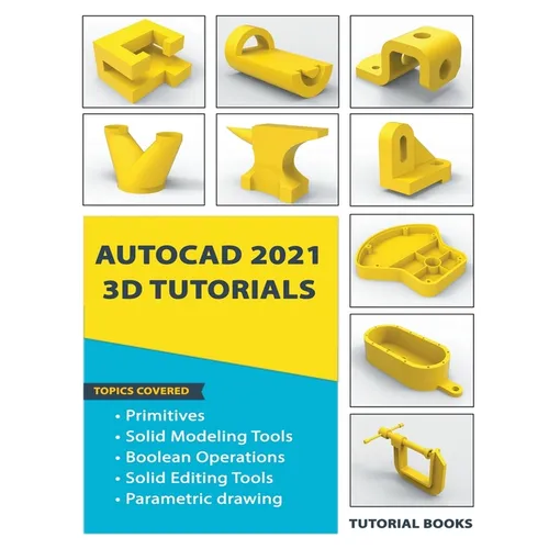AutoCAD 2021 3D Tutorials