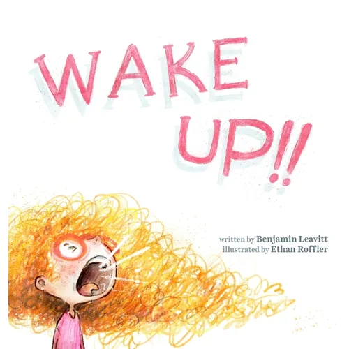 Wake Up!!