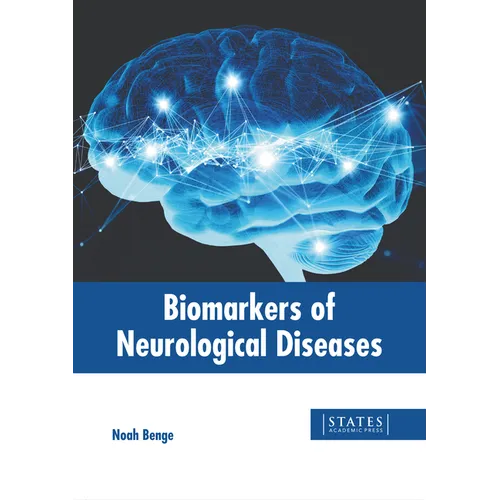 Biomarkers of Neurological Diseases