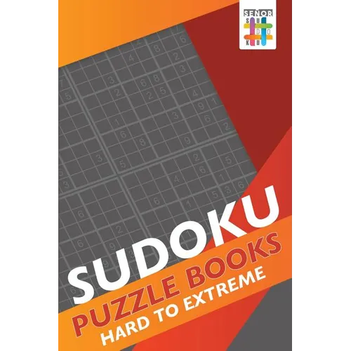Sudoku Puzzle Books Hard to Extreme