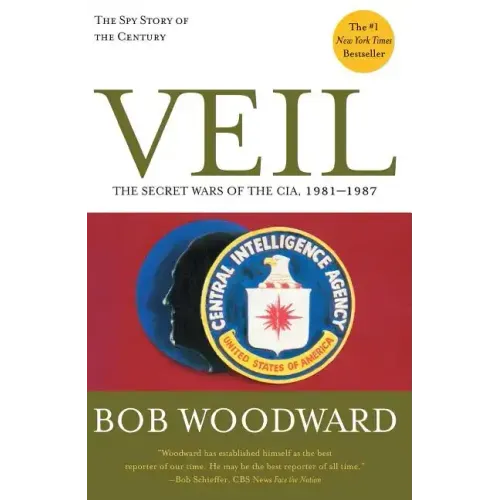 Veil: The Secret Wars of the Cia, 1981-1987