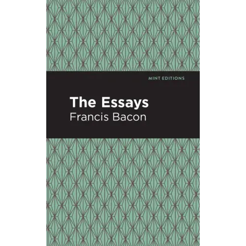 The Essays: Francis Bacon