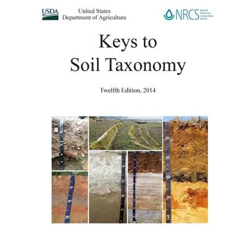 Keys to Soil Taxonomy - Twelfth Edition, 2014