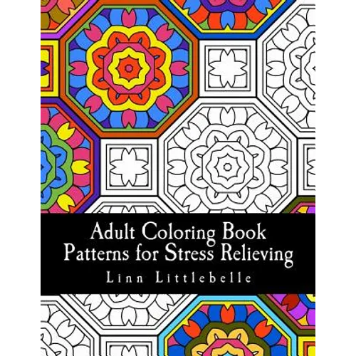 Adult Coloring Book - Patterns for Stress Relieving