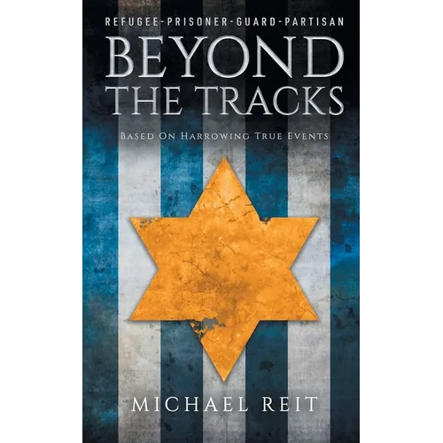 Beyond the Tracks