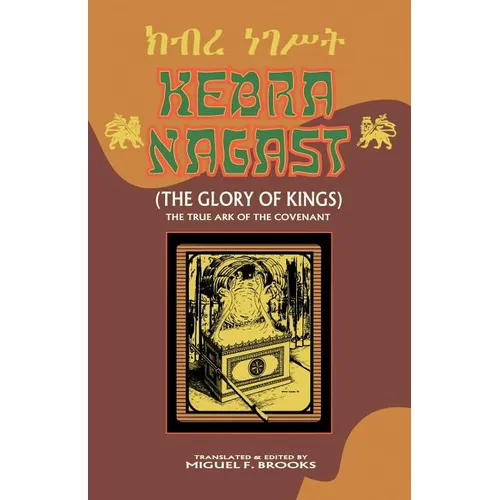 Kebra Nagast (the Glory of Kings) - Paperback