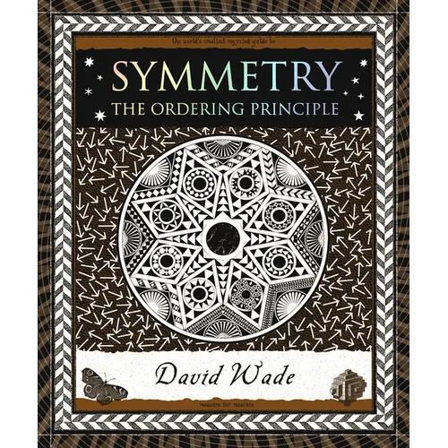 Symmetry: The Ordering Principle
