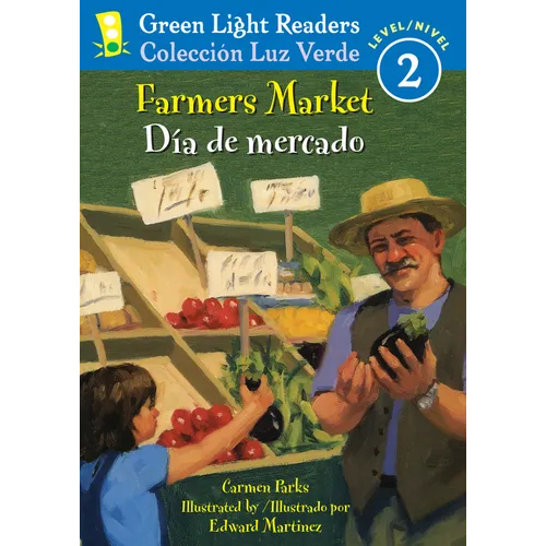 Farmers Market/Dia de Mercado: Bilingual English-Spanish