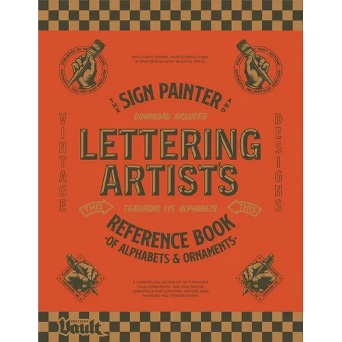 The Sign Painter and Lettering Artist's Reference Book of Alphabets and Ornaments