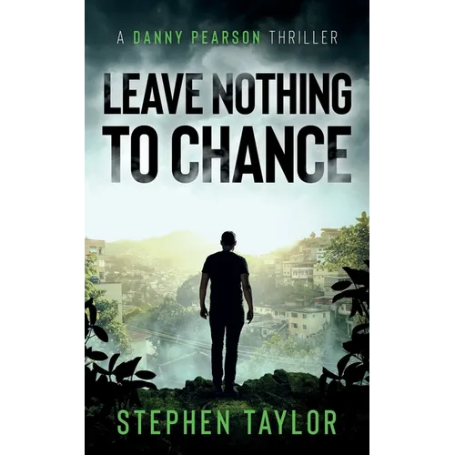 Leave Nothing To Chance