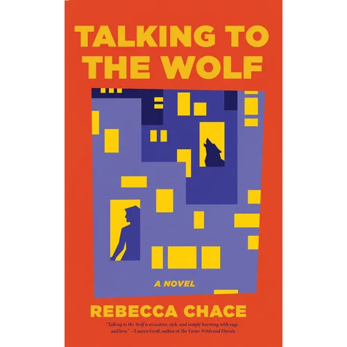 Talking to the Wolf