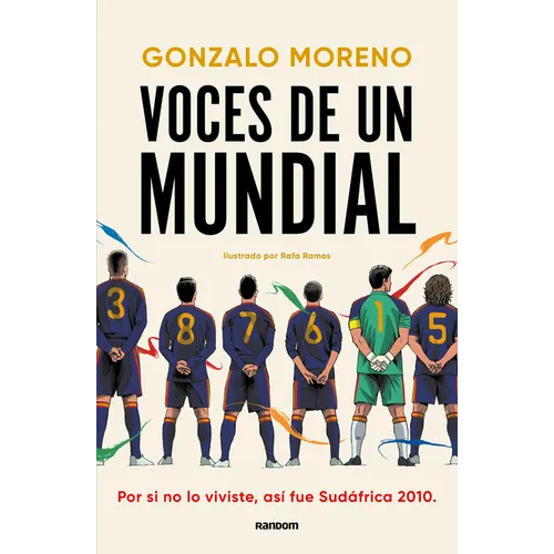 Voces de Un Mundial / Voices of a World Cup