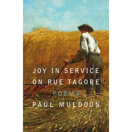 Joy in Service on Rue Tagore: Poems