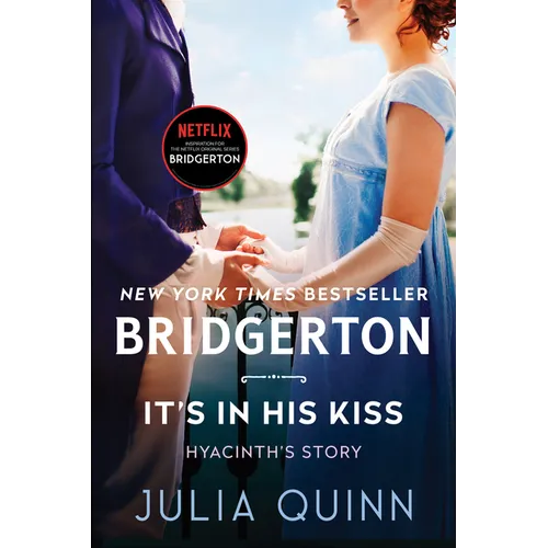 It's in His Kiss: Bridgerton