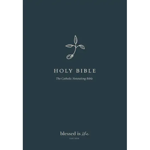 The Catholic Notetaking Bible: Blessed Is She Edition (Nabre)