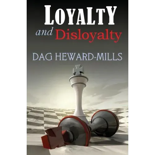 Loyalty and Disloyalty