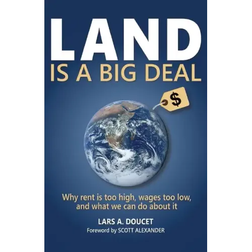 Land is a Big Deal