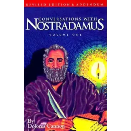 Conversations with Nostradamus