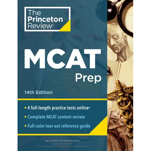 Princeton Review MCAT Prep, 14th Edition: 4 Practice Tests + Complete Content Coverage