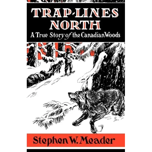 Trap Lines North