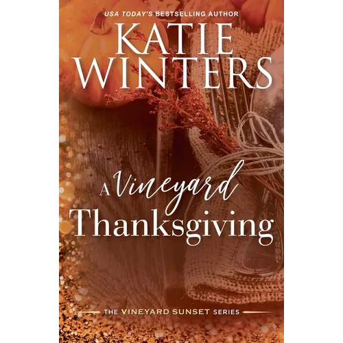A Vineyard Thanksgiving