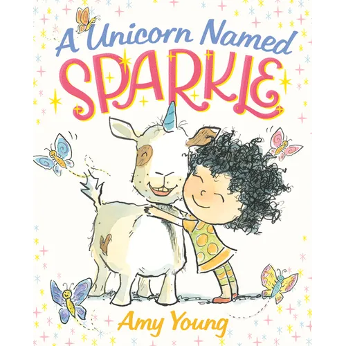 A Unicorn Named Sparkle: A Picture Book
