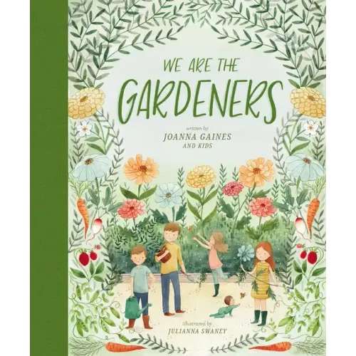 We Are the Gardeners