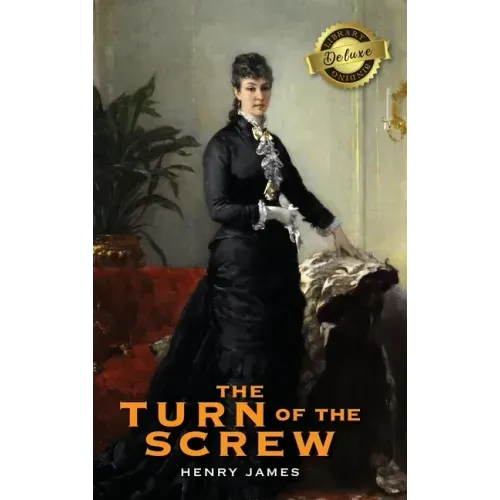 The Turn of the Screw (Deluxe Library Edition)