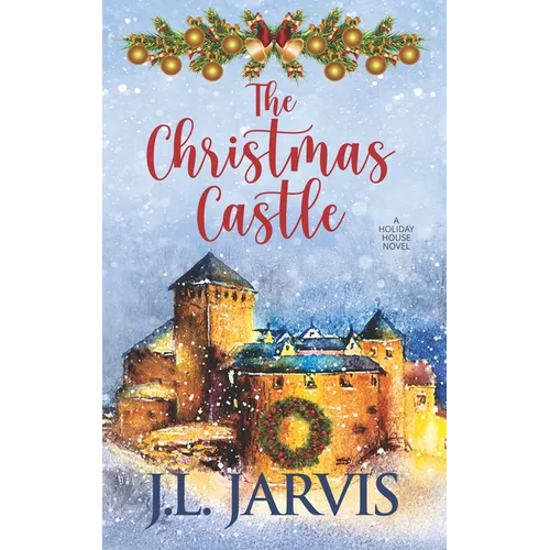 The Christmas Castle: A Holiday House Novel
