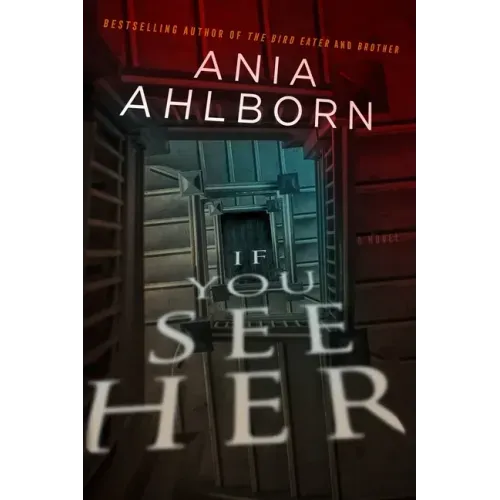 If You See Her