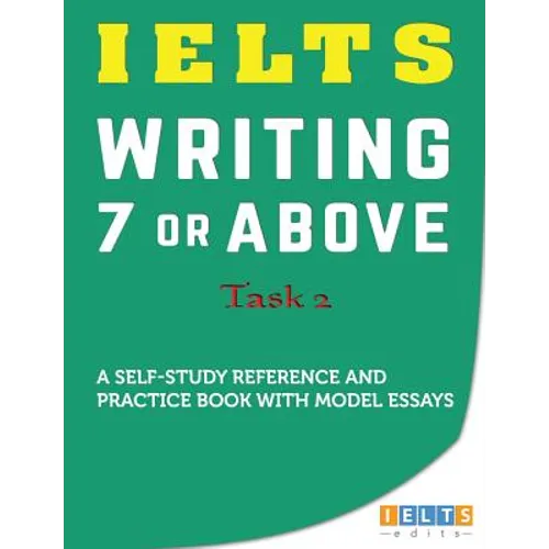 IELTS Task 2 Writing: 7 or above