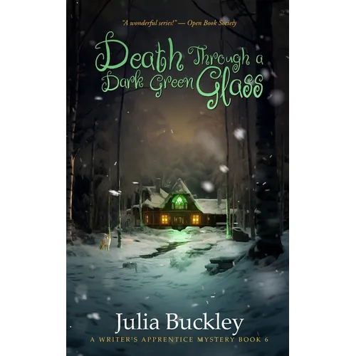 Death Through a Dark Green Glass