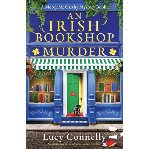 An Irish Bookshop Murder: An utterly gripping cozy crime murder mystery