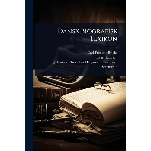 Dansk Biografisk Lexikon
