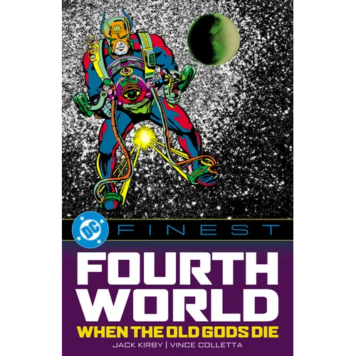 DC Finest: Fourth World: When the Old Gods Die