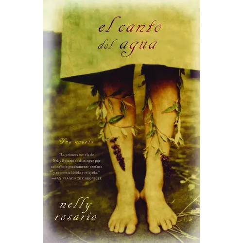 El canto del agua / Song of the Water Saints: Una novela