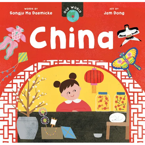 Our World: China