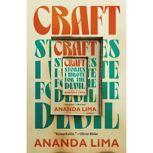 Craft: Stories I Wrote for the Devil