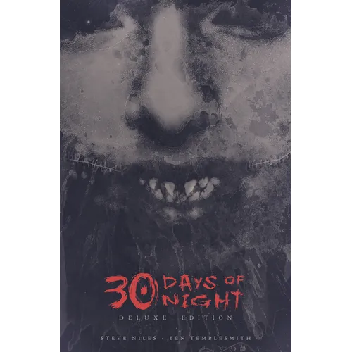 30 Days of Night Deluxe Edition: Book One